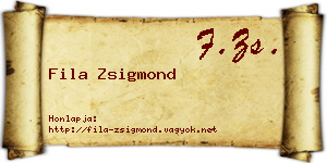 Fila Zsigmond névjegykártya